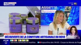 Dans votre assiette du jeudi 21 septembre - Découverte de la confiture artisanale du Rove