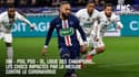 OM - PSG, PSG - OL, Ligue des champions... Les chocs impactés par la mesure contre le coronavirus