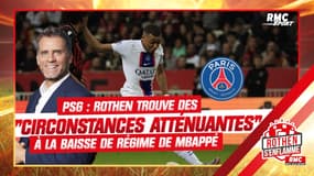 PSG : Rothen trouve "des circonstances atténuantes" à la baisse de régime de Mbappé