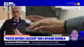 Aix-en-Provence: un "Faites entrer l'accusé" sur l'affaire Rambla