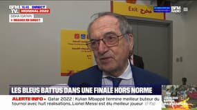 Finale de la Coupe du monde: "Ça montre aussi la valeur du football français", affirme Noël Le Graët, président de la FFF