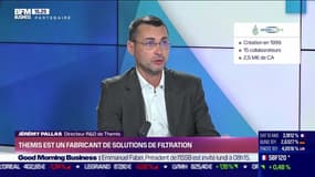 Jérémy Pallas (Themis) : Themis est un fabricant de solutions de filtration - 08/07