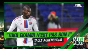 OL : "Arrêtons de réécrire l'histoire : Toko Ekambi n'est pas bon" tacle Acherchour
