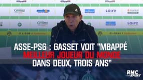 ASSE-PSG : Gasset voit Mbappé "meilleur joueur du monde dans deux, trois ans"