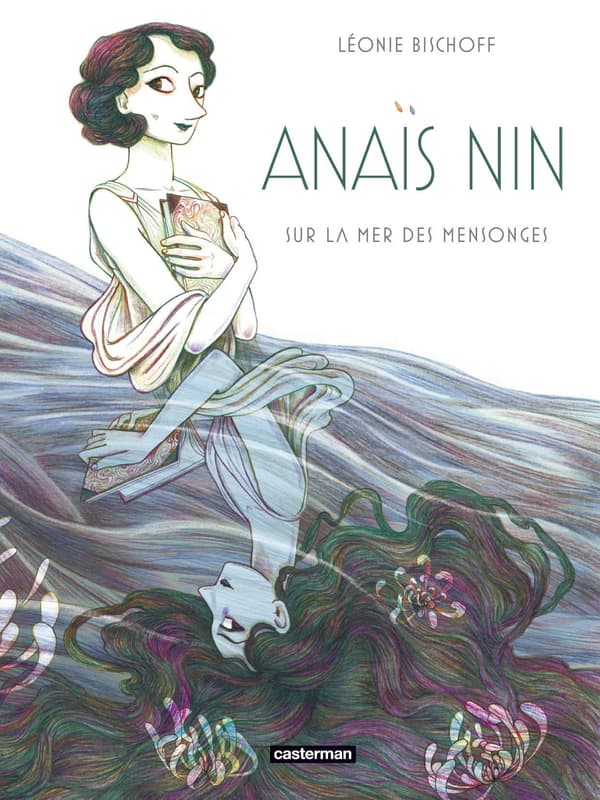 Une BD sur la romancière Anaïs Nin