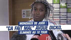 Mondiaux de judo : "Ça fait mal" avoue Dicko, éliminée au 1e tour