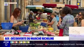 C beau chez nous: à la découverte du marché Richelme à Aix-en-Provence