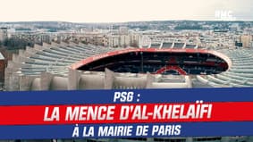 PSG : "Si la mairie de Paris n'accepte pas notre offre, on part" la menace d'Al-Khelaïfi 