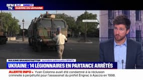 14 légionnaires en partance pour l'Ukraine ont été arrêtés cette nuit à Paris