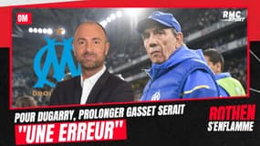 OM : Prolonger Gasset en fin de saison serait "une erreur" selon Dugarry