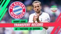 Bayern Munich : Harry Kane nouveau transfert record des Bavarois