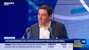 Les enseignements de l'entretien inversé pour Roland Gomez - 03/07