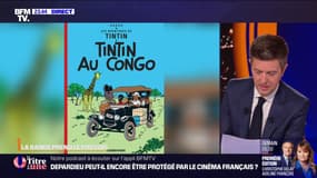 LA BANDE PREND LE POUVOIR - Tintin au Congo: une réédition controversée