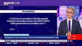 Les questions : Quels placements pour une capacité d'épargne mensuelle de 600 à 800 euros ? - 18/10