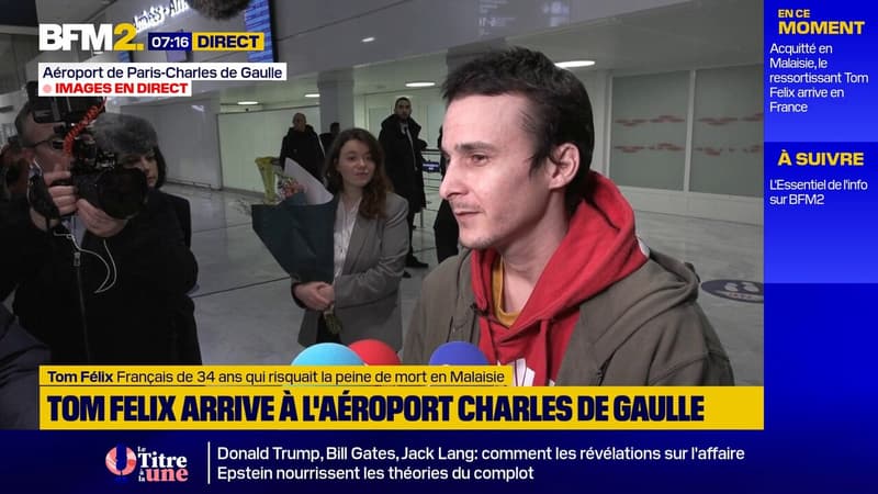 "Je n'avais absolument rien à voir dans cette affaire": Le Français Tom Félix est arrivé à l'aéroport Charles de Gaulle après son acquittement en Malaisie, où il était détenu pour trafic de stupéfiants