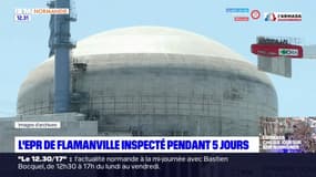 Manche: l'EPR de Flamanville inspecté pendant cinq jours