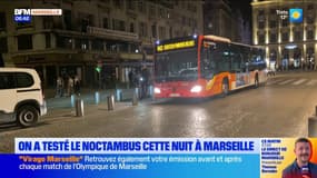 Marseille: on a testé le Noctambus cette nuit à Marseille