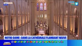 Notre-Dame de Paris: dans la cathédrale flambant neuve