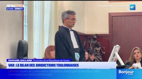 Var : le bilan des juridictions toulonnaises
