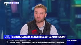 Colère des agriculteurs: Bastien Lombard, président des Jeunes Agriculteurs de la Marne, réclame des mesures "concrètes"