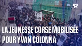 Pourquoi la jeunesse corse se mobilise pour Yvan Colonna ?