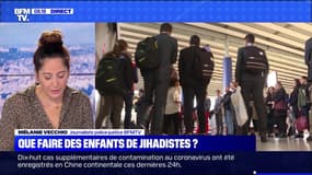 Que faire des enfants de Jihadistes ? - 22/06