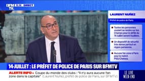 Nuñez/14 juillet : "Un dispositif très dense" - 12/07