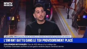 Enfant battu dans le TGV: "La réaction des passagers est à saluer", déclare Lyes Louffok, militant pour les droits de l'enfant