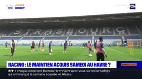 Ligue 1: le RC Strasbourg espère valider son maintien au Havre