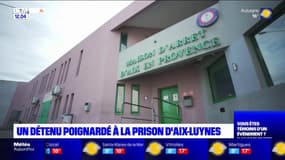 Aix-Luynes: un détenu poignardé au sein de la prison