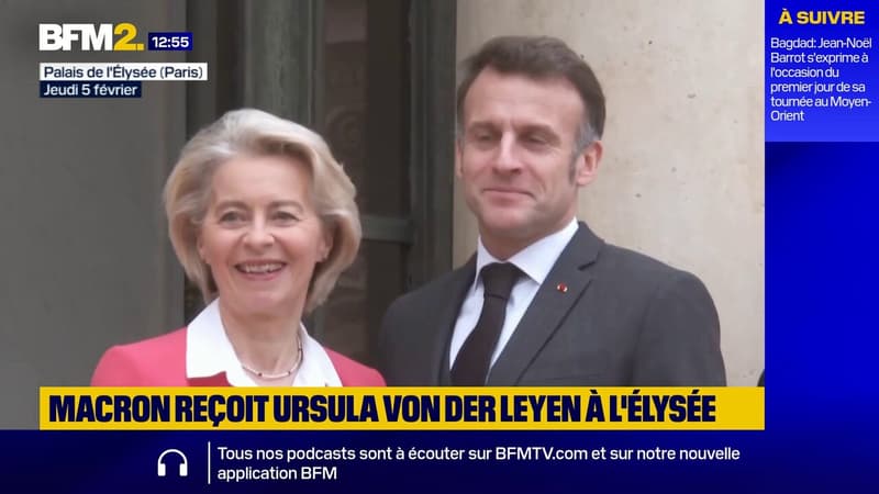 Emmanuel Macron reçoit la présidente de la Commission européenne Ursula von der Leyen