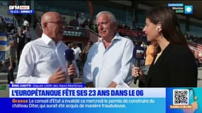 " Cet Europétanque, c'est faire de la Côte d'Azur la capitale internationale de la boule" selon Éric Ciotti