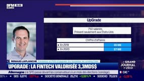 Renaud Laplanche (Upgrade) : La fintech Upgrade valorisée à 3,3 milliards de dollars - 24/08