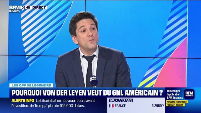 Les off de Legendre : Pourquoi von Der Leyen veut du GNL américain ? - 20/01