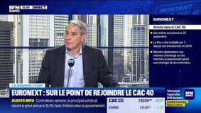 Euronext sur le point de rejoindre le CAC40