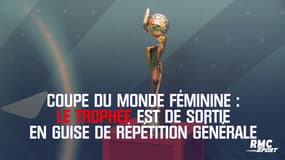 Coupe du monde féminine : Le trophée exhibé 