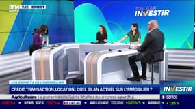 Les experts de l'immo (1/2) : Crédit, transaction, location... quel bilan actuel sur l'immobilier ? - 26/01