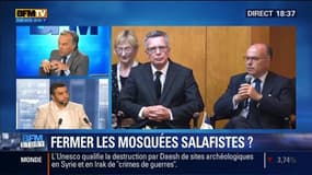 Faut-il fermer les mosquées salafistes en France ?