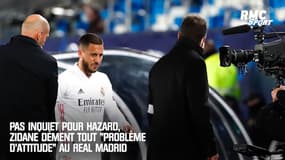 Real Madrid : pas inquiet pour Hazard, Zidane dément tout "problème d'attitude" après la défaite contre Alavés