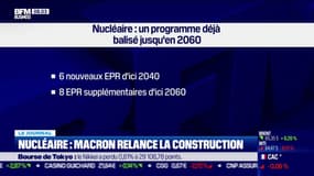 Nucléaire: Macron relance la construction