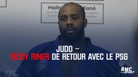 Judo – Teddy Riner de retour avec le PSG