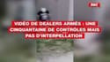 Vidéo de dealers armés à Grenoble: une cinquantaine de contrôles mais pas d’interpellation