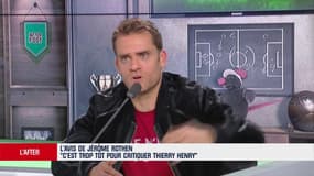 Jérôme Rothen monte au créneau pour Thierry Henry 