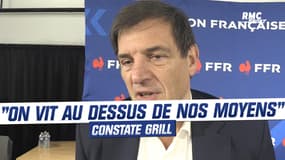 Rugby : "On vit au dessus de nos moyens", le terrible constat de Grill sur les finances de la FFR