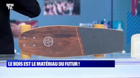 Le bois est le matériau du futur - 26/05