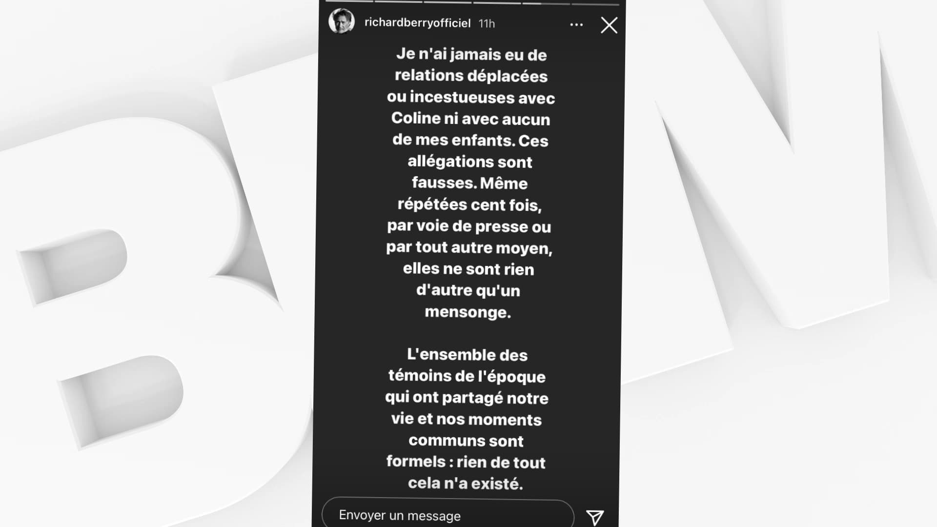 Richard Berry a démenti les accusations d'inceste d'une de ses filles, dans une story Instagram publiée le 2 février 2021.