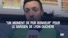 "Un moment de pur bonheur" pour le gardien de Lyon-Duchère après la qualification