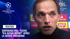 Dortmund-PSG : Tuchel "n'a pas de regret" après la défaite parisienne