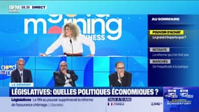 Le débrief de la matinale : Législatives, quelles politiques économiques ? - 17/06