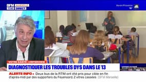 Votre Santé : Diagnostiquer les troubles DYS dans le 13